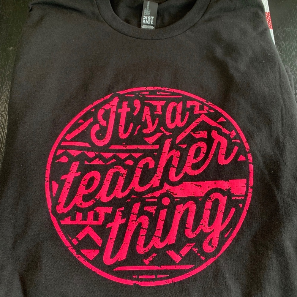 NWOT “It’s a Teacher Thing” Neon Pink Logo Shirt